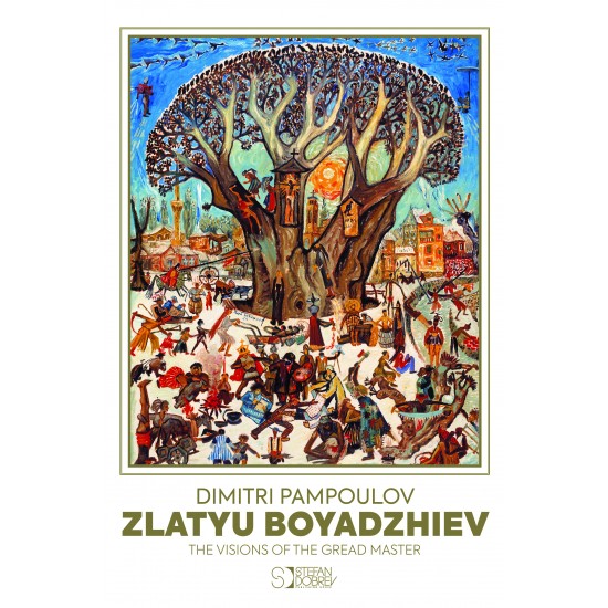 Zlatyu Boyadzhiev - the visions of the great master